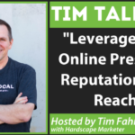 Tim Talk: Leveraging your online presence, reputation, and reach